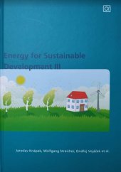 kniha Energy for sustainable development III energy savings-economics and links to other policies, Alfa 2012