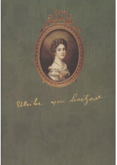 kniha Baronka Ulrika von Levetzow (1804-1899) dodatky a opravy : katalog stálé expozice Oblastního muzea v Mostě, Pro Oblastní muzeum v Mostě vydal Viktor Švejda 2009