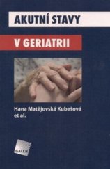 kniha Akutní stavy v geriatrii, Galén 2009
