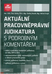 kniha Aktuální pracovněprávní judikatura s podrobným komentářem, Anag 2012