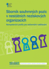 kniha Sborník souhrnných pozic v nestátních neziskových organizacích kompetenční profily pro neformální vzdělávání, Národní institut dětí a mládeže Ministerstva školství, mládeže a tělovýchovy 2012