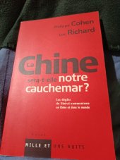 kniha La Chine sera-t-elle notre cauchemar ? Les degats du libreral -comunisme en Chine , Essai 2006