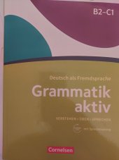 kniha Deutsch als Fremdsprache Grammatik aktiv, Cornelsen 2019