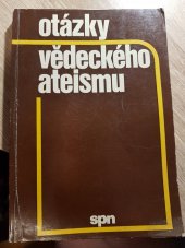 kniha Otázky vědeckého ateismu Psychologie náboženství : [Sborník], SPN 1977