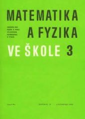 kniha Výbor z článků Matematika ve škole a Matematika a fyzika ve škole určeno pro posl. IS [Interní studium], SPZ [Studium při zaměstání] a PGS [Postgraduální studium] pedagog. fakulty, Univerzita Palackého 1978