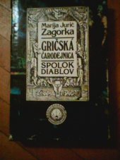 kniha Gričská čarodejnica zv. 2 - Spolok diablov, Smena 1991