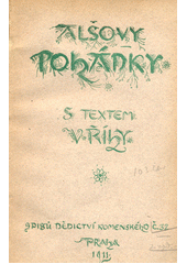 kniha Alšovy pohádky. [I], Dědictví Komenského 1911