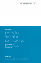 kniha Metodika pro práci školního psychologa Zapojeného ve školním poradenském pracovišti, NÚV 2014