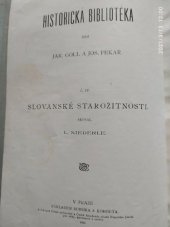 kniha Slovanské starožitnosti 1. - Původ a počátky národa slovanského - sv. 1, Bursík & Kohout 1902