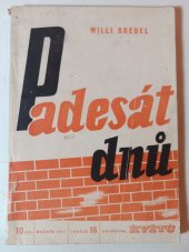 kniha Padesát dnů, Rudé právo, vydav. čas. 1951