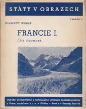 kniha Francie. I, Část všeobecná ..., Ústřední nakladatelství a knihkupectví učitelstva českoslovanského 1937