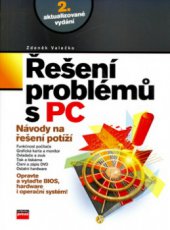 kniha Řešení problémů s PC, CPress 2006