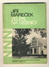 kniha Zeleň na vesnici Akce Z, TEPS místního hospodářství 1966