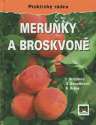 kniha Meruňky a broskvoně Praktický rádce, Príroda 2004