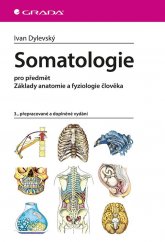 kniha Somatologie pro předmět Základy anatomie a fyziologie člověka, Grada 2019