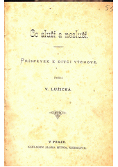 kniha Co sluší a nesluší příspěvek k dívčí výchově, Alois Hynek 1893