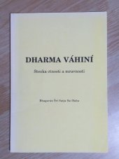 kniha Dharma váhiní Stezka ctnosti a mravnosti, s.n. 1999