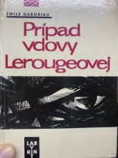 kniha Prípad vdovy Lerougeovej, Smena 1967