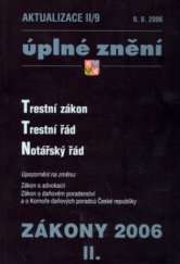 kniha Zákony 2006. Trestní zákon, trestní řád, notářský řád, Poradce 2006