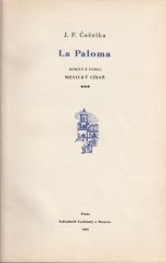 kniha La Paloma román z cyklu Mexický císař, Toužimský & Moravec 1940