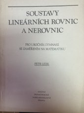 kniha Soustavy lineárních rovnic a nerovnic pro 1. ročník gymnasií se zaměřením na matematiku, SPN 1974