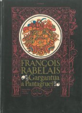 kniha Gargantua a Pantagruel (Kniha prvá, druhá a tretia), Tatran 1979