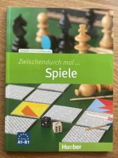 kniha Zwischendurch mal ... Spiele, Hueber 2012