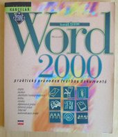 kniha Microsoft Word 2000 CZ praktický průvodce tvorbou dokumentů, CPress 1999