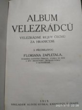 kniha Album velezrádců velezrádné rejdy Čechů za hranicemi, Alois Hynek 1919
