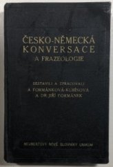 kniha Česko-německá konversace a frazeologie, srovnaná v abecedním pořádku podle vedoucího českého slova ve větě, 	Alois Neubert 1942