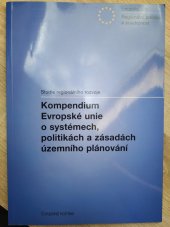 kniha Kompendium Evropské unie o systémech, politikách a zásadách územního plánování studie regionálního rozvoje, Ústav územního rozvoje 2000