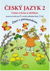 kniha Český jazyk 2 pracovní sešit pro 2 ročník - 2 díl, Nová škola 2016