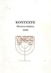 kniha Kontexte Musica iudaica 1996 : Bericht über die internationale Konferenz Praha 30.-31.10.1996, Univerzita Karlova, Filozofická fakulta, Ústav hudební vědy 1997