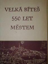 kniha Velká Bíteš 550 let městem, Místní výbor ve Velké Bítěši 1958