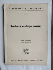 kniha Konstrukční a nástrojové materiály Určeno pro stud. fak. strojní, ČVUT 1989