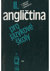 kniha Angličtina pro jazykové školy II., Státní pedagogické nakladatelství 1993