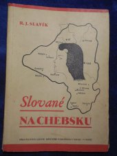 kniha Slované na Chebsku, Míst. nár. výb. 1949