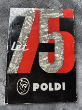 kniha 75 let Poldi, SONP Kladno 1964