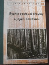 kniha Rychle rostoucí dřeviny a jejich pěstování [Sborník], SZN 1953