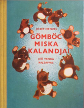 kniha Gömböc Miska kalandjai, Artia 1971