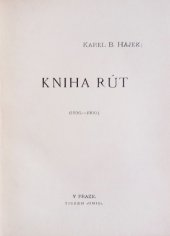 kniha Kniha Rút (1896-1900), Unie tisk. 1905