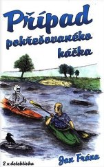 kniha Případ pohřešovaného háčka, Klika 2018