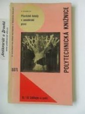 kniha Plastické hmoty v amatérské praxi, SNTL 1963