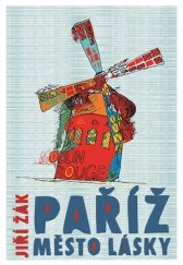 kniha Paříž město lásky, Albatros 2017