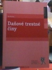 kniha Daňové trestné činy, Aleš Čeněk 2014