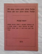 kniha Pokyny orgánům SPO pro dobu sklizně úrody Pokyny orgánům prevence okrsků a základních organizací Svazu požární ochrany v okrese Prostějov pro období přípravy sklizně úrody a v době sklizně úrody před požáry, neuveden 1974