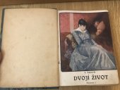 kniha Dvojí život, Českomoravské podniky tiskařské a vydavatelské 1926