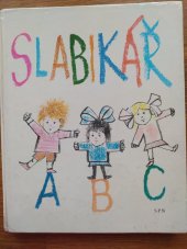 kniha Slabikář, Státní pedagogické nakladatelství, N. P. 1983