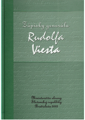 kniha Zápisky generála Rudolfa Viesta, Ministerstvo obrany Slovenskej republiky 2002