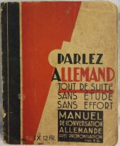 kniha Parlez allemand tout de suite Manuel de conversation allemande avec prononciation, Imprimerie industrielle Ed. Dujardin 1940